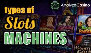 Types Of Slot Machines – Different Slot Types In Casinos - AnalyzeCasino.com