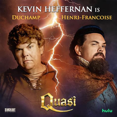 Quasi Character Posters - Kevin Heffernan is Duchamp / Henri-Francoise - Broken Lizard Photo ...