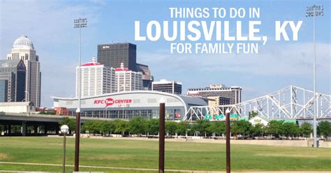 Things To Do In Louisville Ky Kid Friendly | NAR Media Kit