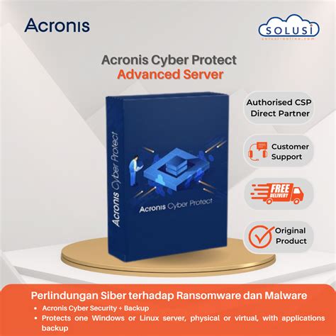 Harga Jual Lisensi Acronis Cyber Protect Advanced Server Original 2024 | Solusi Online