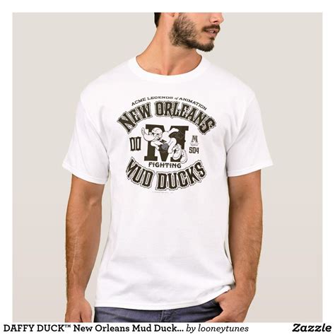 DAFFY DUCK™ New Orleans Mud Ducks Logo 2 T-Shirt | Zazzle | Funny shirts for men, Mens tshirts ...