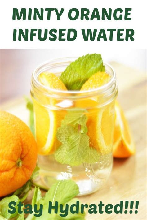 Infused Mint and Orange Water | Recipe in 2020 | Good healthy recipes, Fruit infused water ...