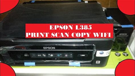 Epson L385 Print, Scan, Copy, Wifi [UNBOXING] - YouTube