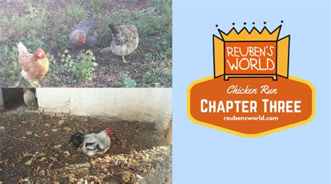 Reuben's World | Chicken Run: Chapter Three