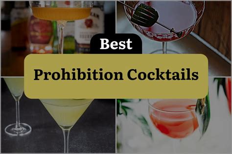 13 Prohibition Cocktails You Can Sip Like a Bootlegger | DineWithDrinks