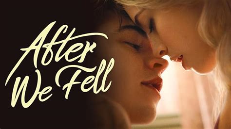 Watch After We Fell | Prime Video