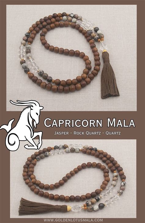 The Capricorn Mala - Symbol: The Goat - Motto: “I Use” - Traits: Hard worker, frugal, practical ...