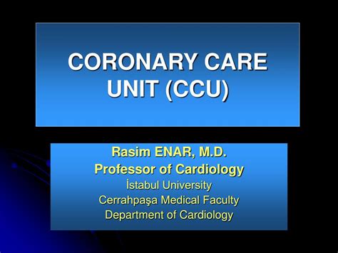 PPT - CORONARY CARE UNIT (CCU) PowerPoint Presentation, free download ...