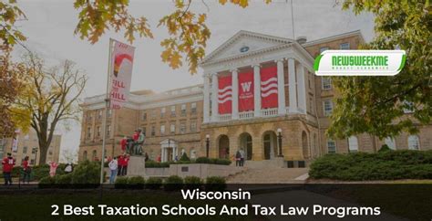 2 Best Taxation Schools And Tax Law Programs In Wisconsin - News Week Me