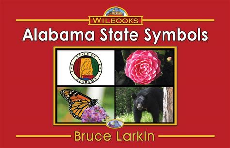 Alabama State Symbols (First Grade Book) - Wilbooks