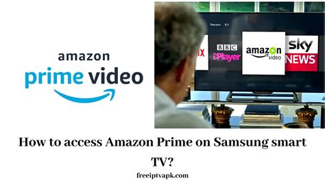 How to Access Amazon Prime on Samsung Smart TV?