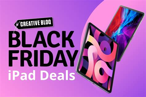 Black Friday & Cyber Monday iPad deals live blog: Best prices on Apple ...