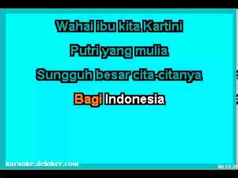 Ibu Kita Kartini (Karaoke + Lirik) - YouTube