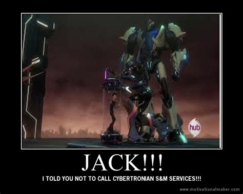 Jack and Arcee demotivational by transformer333 on DeviantArt