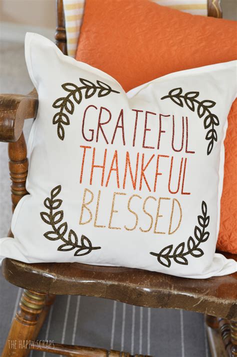 Grateful Thankful Blessed Thanksgiving Pillow - The Happy Scraps