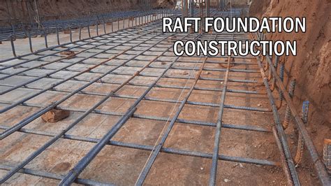 RAFT FOUNDATION CONSTRUCTION DETAILS - YouTube