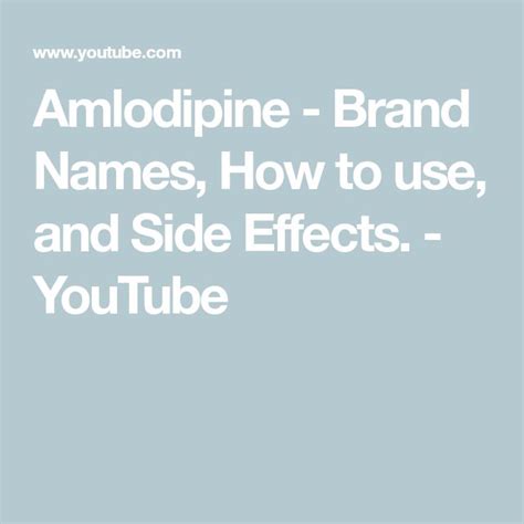 Amlodipine - Brand Names, How to use, and Side Effects. - YouTube