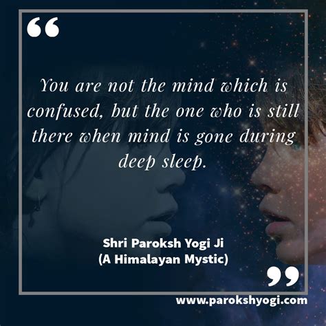 Paroksh Yogi Quotes - Wisdom of Himalayan Mysticism | Ancient Yogic ...