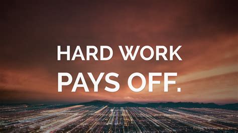 “HARD WORK PAYS OFF.” Wallpaper by QuoteFancy