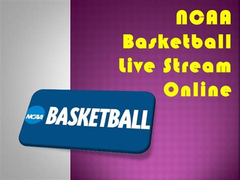 NCAA Basketball Live Stream Online