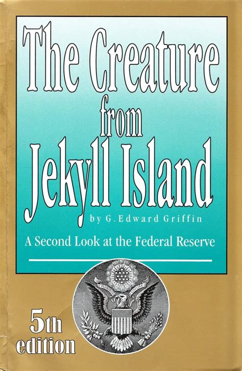 The creature from Jekyll Island G. Edward Griffin PDF Free download ...