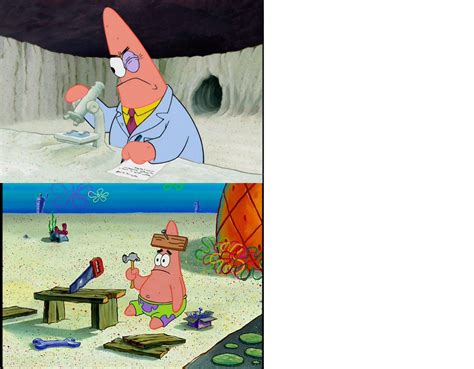 Patrick scientist VS Patrick nail Blank Template - Imgflip