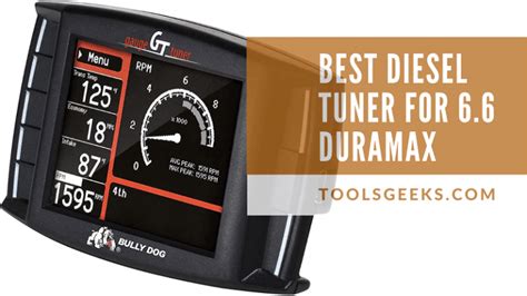 [2021] Best Diesel Tuner For 6.6 Duramax Engine - ToolsGeeks