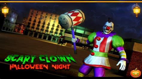 Scary Clown : Halloween Night [Android Gameplay] - YouTube