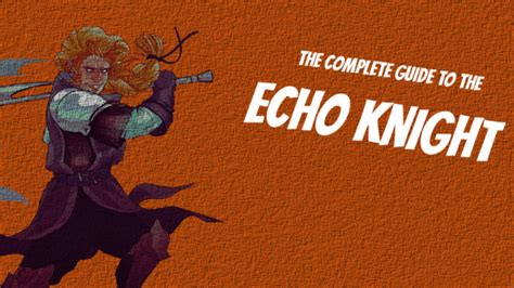 Echo Knight 5E | Reviewing the Critical Role Fighter Subclass