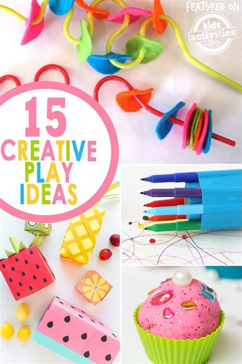 15 Creative Play Ideas for Kids {and Moms!} Kids Activities Blog