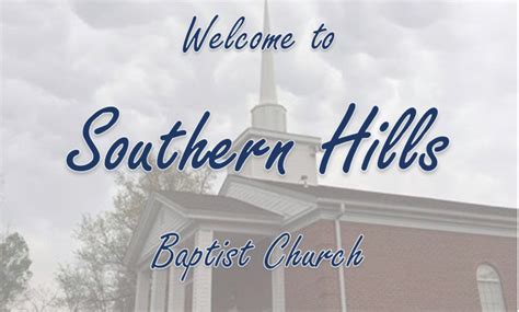 Southern Hills Baptist Church | Home