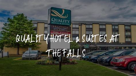 Quality Hotel & Suites At The Falls Review - Niagara Falls , United ...