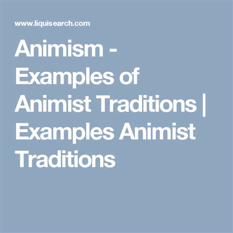 Animism - Examples of Animist Traditions | Examples Animist Traditions | Traditional, Example