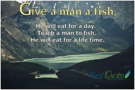 Give A Man A Fish Quote - ShortQuotes.cc