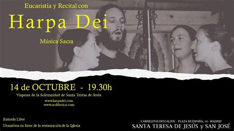 ‘Harpa Dei’: recital de música sacra con motivo de la fiesta de santa Teresa – Teresa, de la ...