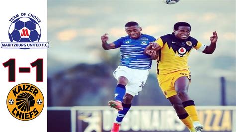 MARITZBURG UNITED VS KAIZER CHIEFS(1-1)EXTENDED HIGHLIGHTS &ALL GOALS - YouTube