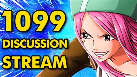 One Piece Chapter 1099 Discussion Stream - YouTube