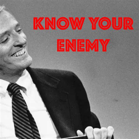 Know Your Enemy | Listen via Stitcher for Podcasts