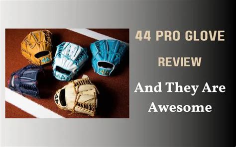 44 Pro Gloves Review and They’re Awesome