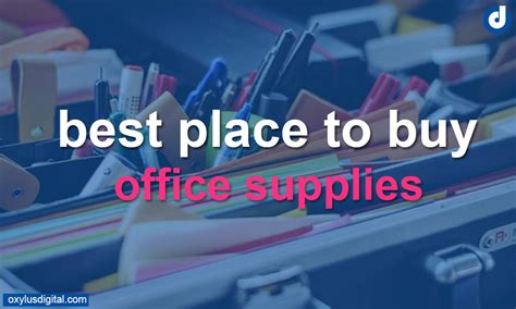 7 Best Places to Buy Office Supplies Online
