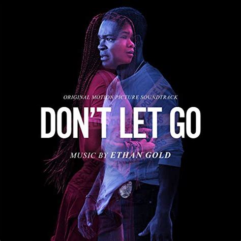 ‘Don’t Let Go’ Soundtrack Details | Film Music Reporter