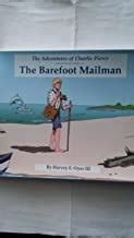 The Barefoot Mailman by Oyer – Historical Society of Palm Beach County