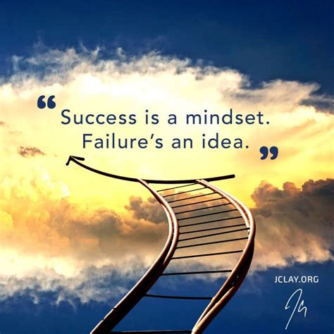 Inspirational Quote: Success Mindset - JClay