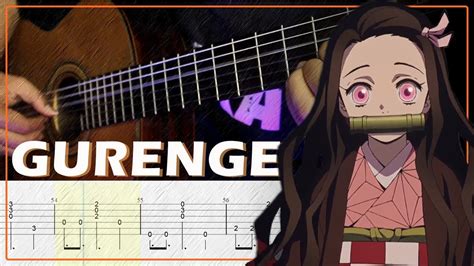 Demon Slayer: Kimetsu no Yaiba - GURENGE - Fingerstyle Guitar Cover + TABS Tutorial Chords ...