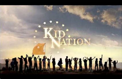 Kid Nation (Series) - TV Tropes