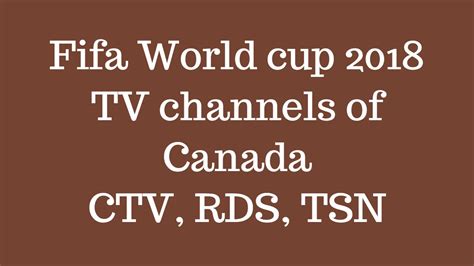 How to Watch Fifa World cup live Stream in Canada - TV channels info