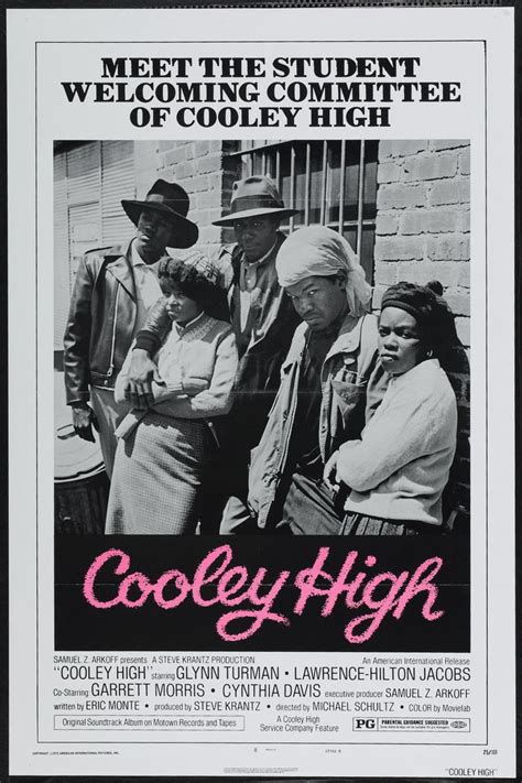 COOLEY HIGH released June 25, 1976 with Glynn Turman, Lawrence Hilton-Jacobs, Written by Eric ...