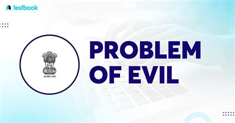 Problem of Evil: All You Need To Know For UPSC CSE Anthropology!