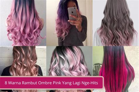 8 Warna Rambut Ombre Pink Yang Lagi Nge-Hits - Declip