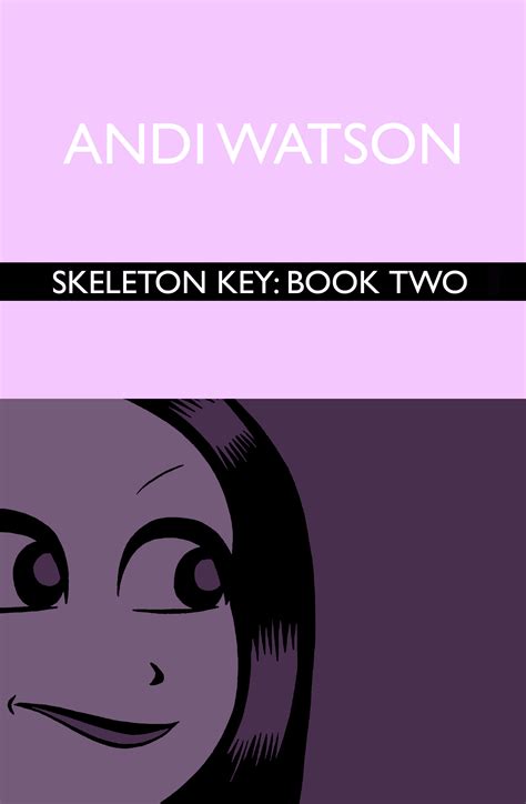 Skeleton Key book two – Andi Watson